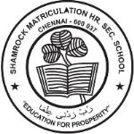 Shamrock Matriculation Higher Secondary School - Mogappair - Chennai