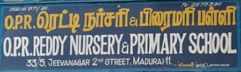 OPR Reddy Nursery and Primary School - Villapuram - Chennai
