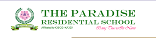 The Paradise Residential School - Basapura - Bangalore
