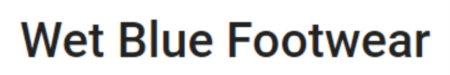 Wet Blue Footwear