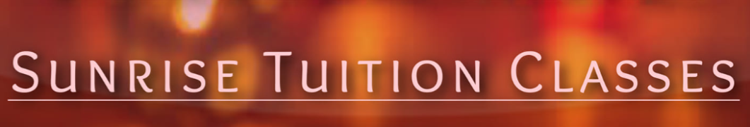 Sunrise Tuition - Kalol - Gandhinagar