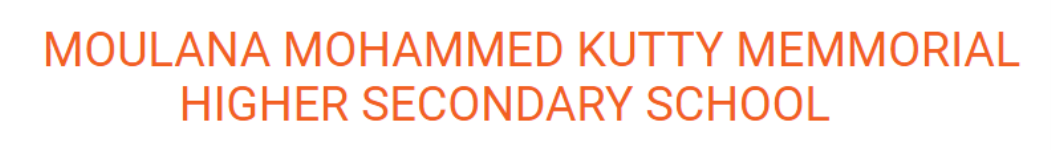 Moulana Mohammed Kutty Memmorial Higher Secondary School - Kuttayi - Malappuram