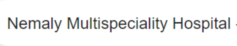 Nemaly Multispeciality Hospital - Madanapalle