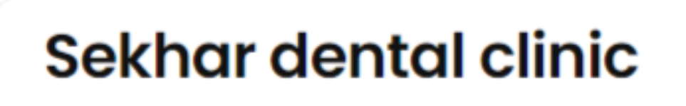 Sekhar Dental Clinic - Madanapalle