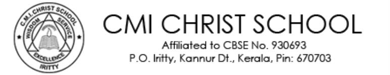 The CMI Christ School - Iritty - Kannur