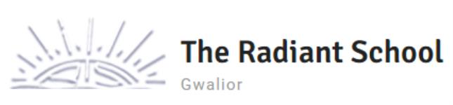 The Radiant Higher Secondary School - Lashkar - Gwalior