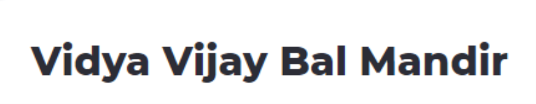 Vidhya Vijay Bal Mandir - Vijay Nagar - Indore