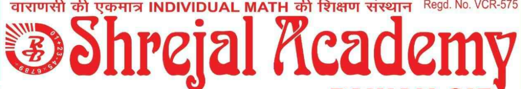 Shrejal Academy - Pandeypur - Varanasi