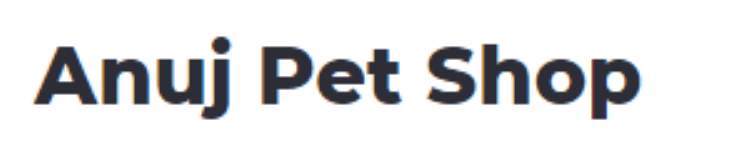 Anuj Pet Shop - Subhash Nagar