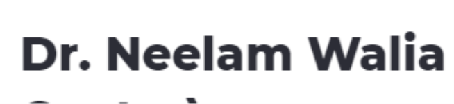 Dr Neelam Walia