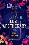 Lost Apothecary - Sarah Penner