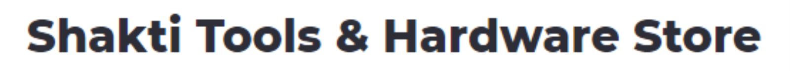 Shakti Tools & Hardware Store - Red Fort - Delhi