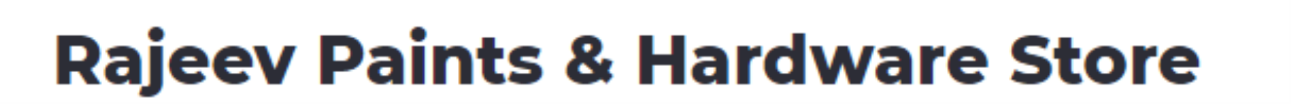 Rajeev Paints & Hardware Store - Janakpuri - Delhi