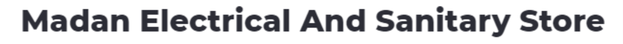 Madan Electrical And Sanitary Store - Ramprastha - Ghaziabad