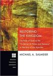 Restoring the Kingdom - Michael A Salmeier