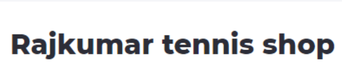 Raj Kumar Tennis Shop - Sector 2 - Delhi