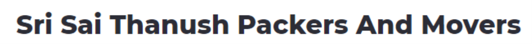 Sri Sai Thanush Packers And Movers - Lb Nagar - Hyderabad