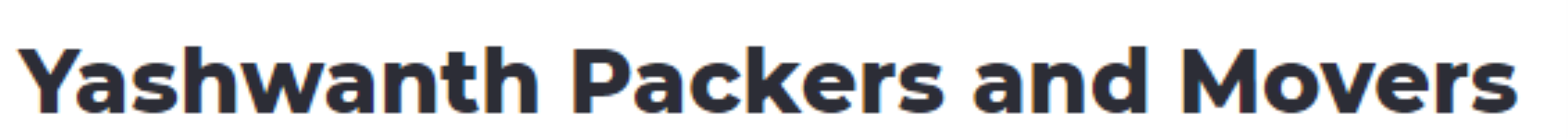 Yashwanth Packers and Movers - Dilsukhnagar - Hyderabad