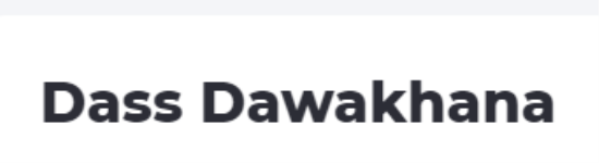 Dass Dawakhana - Kamla Nagar - Delhi