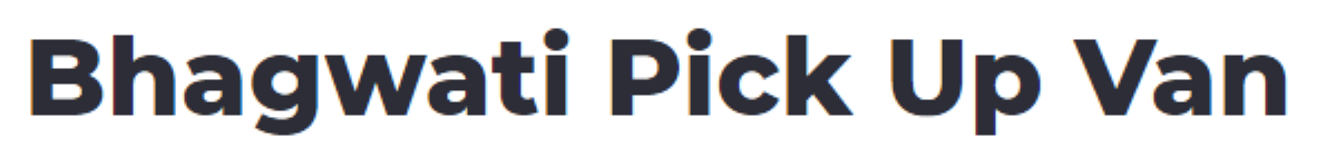 Bhagwati Pick Up Van - Puna Kumbhariya Road - Surat