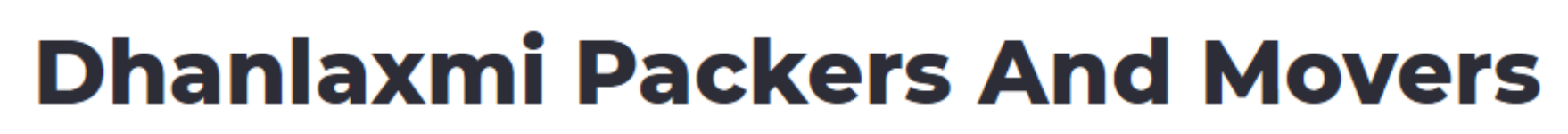 Dhanlaxmi Packers And Movers - Sahara Darwaja - Surat