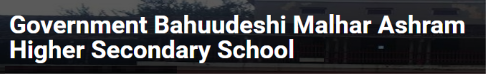 Government Bahuudeshi Malhar Ashram Higher Secondary School - Rambagh - Indore