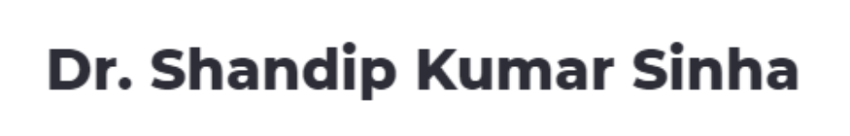 Dr. Shandip Kumar Sinha - Malviya Nagar - Delhi