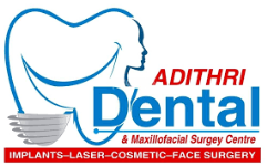 Adithri Dental & Maxillofacial Surgery Centre - Kothapet - Hyderabad