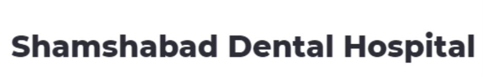 Shamshabad Dental Hospital - Rangareddy - Hyderabad