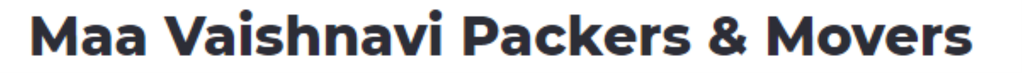 Maa Vaishnavi Packers And Movers - MP Nagar - Bhopal