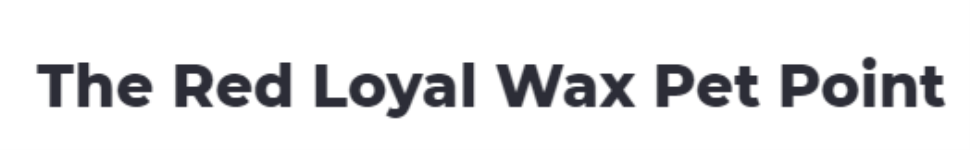 The Red Loyal Wax Pet Point - Frazer Town - Bengaluru