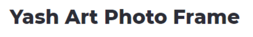 Yesh Art Photo Frame - Sector 93 - Noida