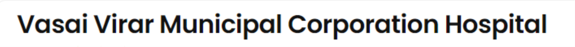 Vasai Virar Municipal Corporation Hospital - Nalasopara East - Palghar