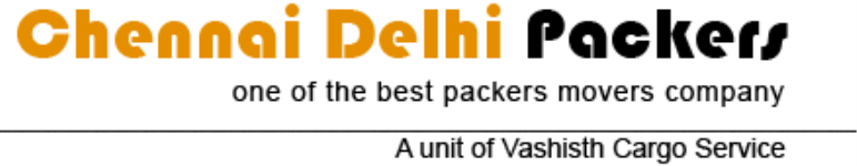 Chennai Delhi Packers & Movers - Dwarka - Delhi