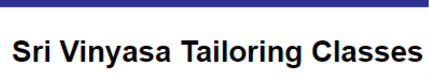 Sri Vinyasa Tailoring Classes - Mahalakshmipuram Layout - Bengaluru