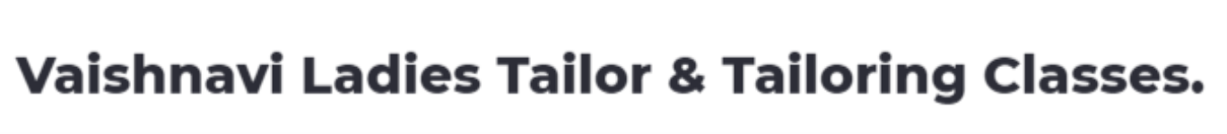 Vaishnavi Ladies Tailoring Classes - Mathikere - Bengaluru