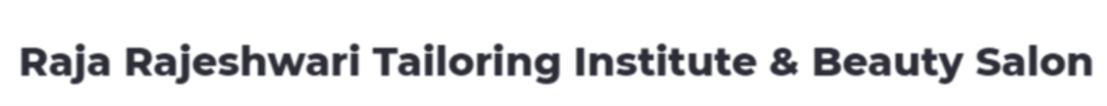 R R Institute Of Tailoring - Krishnarajapuram - Bengaluru