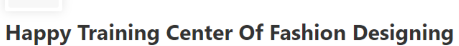 Happy Training Center Of Fashion Designing - Mallathahalli - Bengaluru