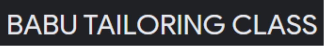 Babu Tailoring Class - JP Nagar - Bengaluru
