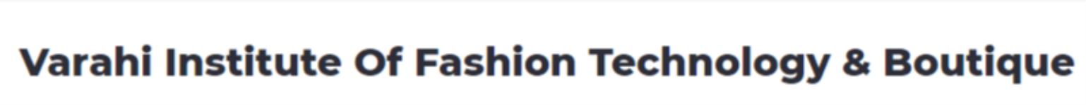 Varahi Institute Of Fashion Technology & Boutique - Konanakunte - Bengaluru