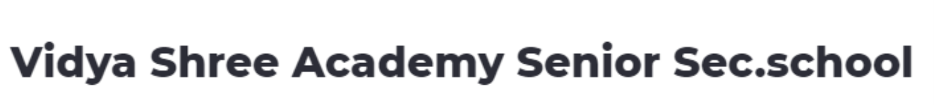 Vidya Shree Academy Senior Sec.school - Mahesh Nagar - Jaipur