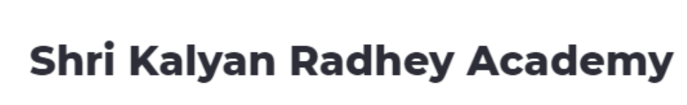 Shri Kalyan Radhey Academy - Jhotwara - Jaipur