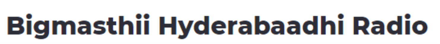 Bigmasthii Hyderabaadhi Radio - Ameerpet - Hyderabad