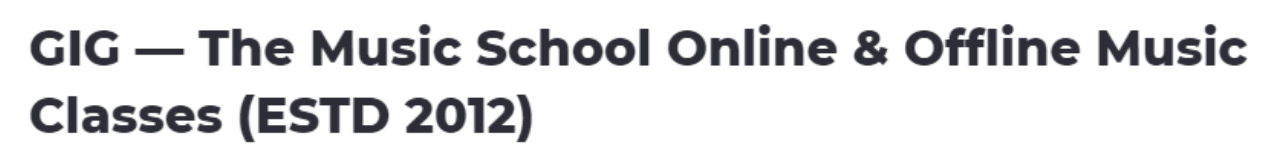 Gig The Music School - Nizampet - Hyderabad