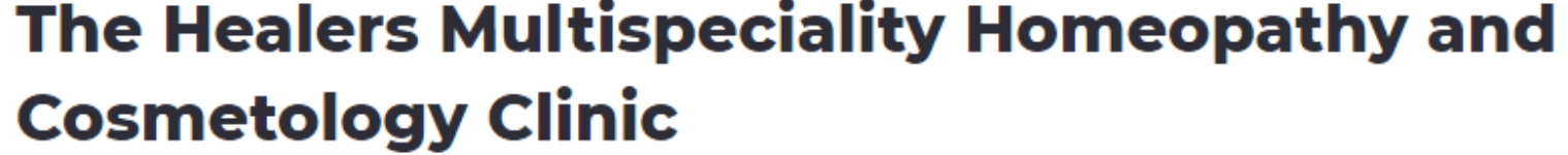 The Healers Multispeciality Homeopathy and Cosmetology Clinic - Garia - Kolkata