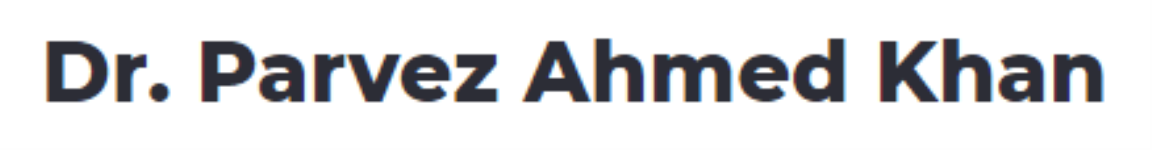 Dr. Parvez Ahmed Khan - Indrani Park - Kolkata