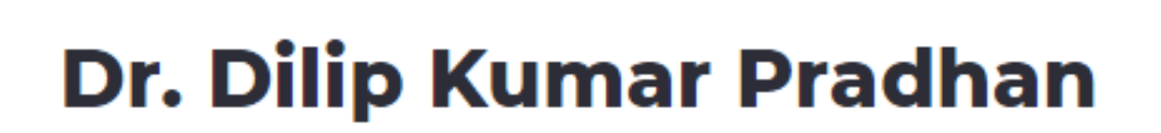 Dr. Dilip Kumar Pradhan