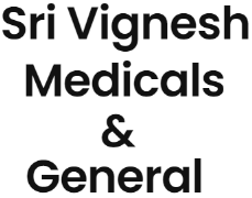Sri Vignesh Medicals & General - Anakaputhur - Chennai