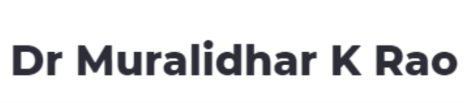 Dr. Muralidhar K Rao - Malleswaram West - Bangalore
