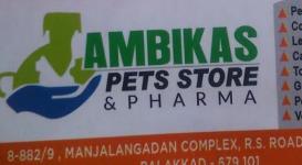 Ambikas Pet Store & Pharma - Ottapalam - Palakkad